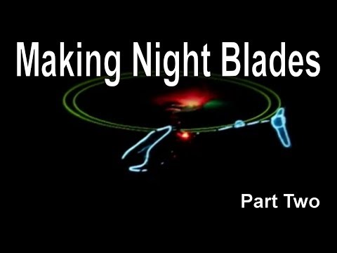 How to make a set of night blades simply - Part 2 - UCp1vASX-fg959vRc1xowqpw