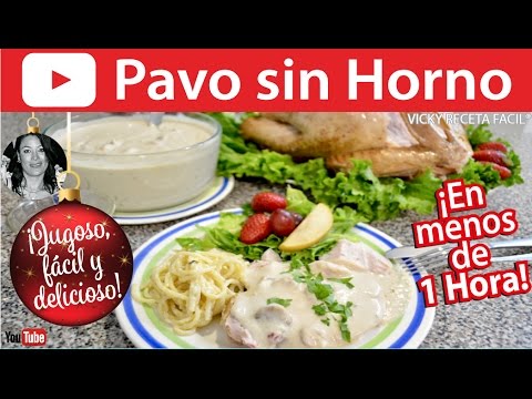 CÓMO HACER PAVO SIN HORNO Y EN MENOS DE 1 HORA | Vicky Receta Facil - UCewhO42h_TIKZdntpI-v39g