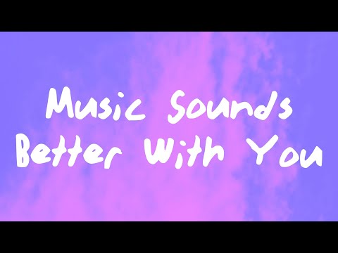 Stardust - Music Sounds Better With You