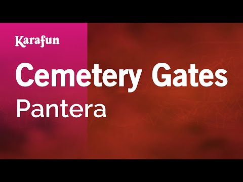 Karaoke Cemetery Gates - Pantera * - UCbqcG1rdt9LMwOJN4PyGTKg