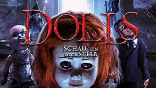 Dolls - Schau hin oder stirb (2019) [Horror] | Film (deutsch) ᴴᴰ