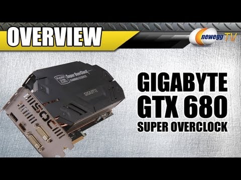 Newegg TV: GIGABYTE GeForce GTX 680 Super OverClock Video Card Overview - UCJ1rSlahM7TYWGxEscL0g7Q