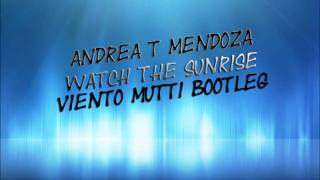 Andrea T Mendoza - Watch the Sunrise