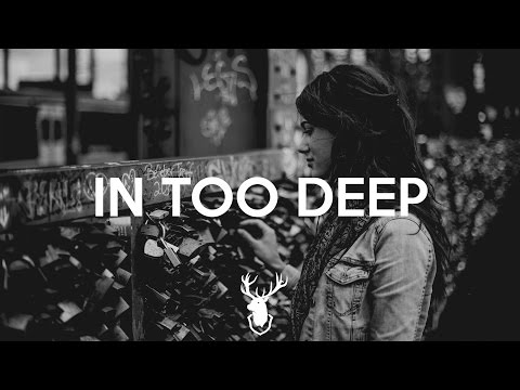 Chris Buxton - In Too Deep (feat. 12AM) - UCUavX64J9s6JSTOZHr7nPXA