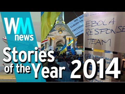 Top 10 Stories of 2014: Year in Review - WMNews Ep. 7 - UCaWd5_7JhbQBe4dknZhsHJg