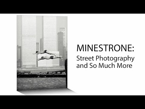 Minestrone: Street Photography and So Much More - UCHIRBiAd-PtmNxAcLnGfwog