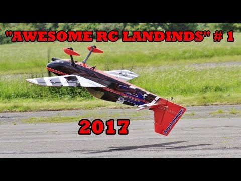 "AWESOME RC LANDINGS" - 3D AEROBATIC MODELS # 1 - 2017 - UCMQ5IpqQ9PoRKKJI2HkUxEw