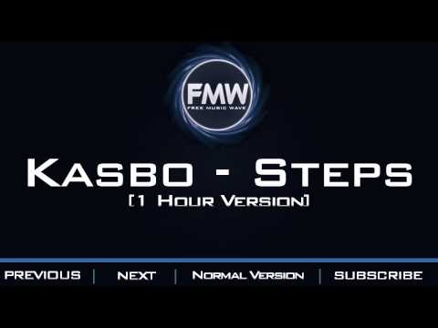 Kasbo - Steps [1 Hour Version] - UC4wUSUO1aZ_NyibCqIjpt0g