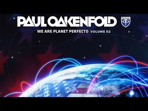 Paul Oakenfold - We Are Planet Perfecto, Vol. 2 [Spotify Exclusive - OUT NOW!] - UCGZXYc32ri4D0gSLPf2pZXQ