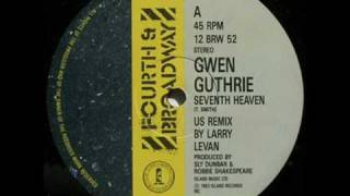 Gwen Guthrie - Seventh Heaven (Larry Levan remix)