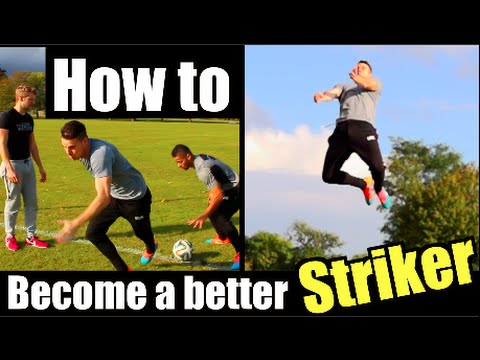 How to become a better Striker ft. Lean Machines - UCKvn9VBLAiLiYL4FFJHri6g