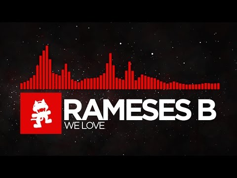 [DnB] - Rameses B - We Love [Monstercat Release] - UCJ6td3C9QlPO9O_J5dF4ZzA