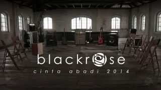 Blackrose - Cinta Abadi 2014 - Feat. Jay Pretty Ugly (Official Music Video)