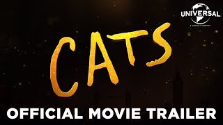 Cats – Official Trailer (Universal Pictures) HD