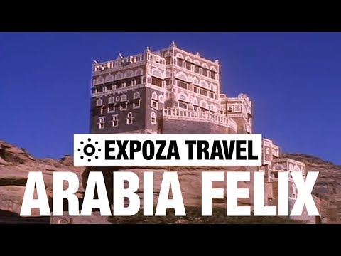 Arabia Felix Vacation Travel Video Guide - UC3o_gaqvLoPSRVMc2GmkDrg