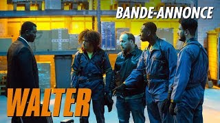 WALTER - Bande-annonce