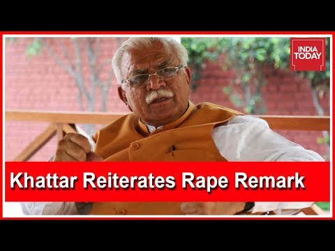 WATCH #Haryana CM, ML Khattar DEFENDS His Shocking Remarks On Rape Cases #India #OMG #Controversy