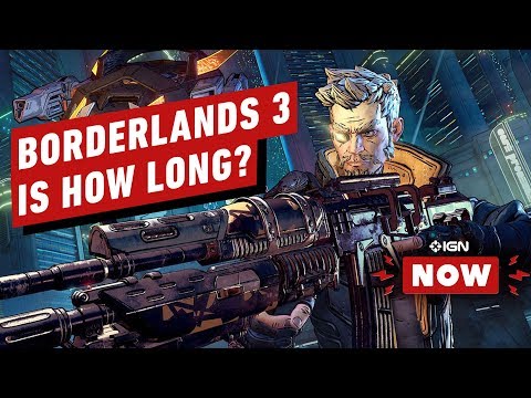 Here’s How Long It Takes to Beat Borderlands 3 - IGN Now - UCKy1dAqELo0zrOtPkf0eTMw