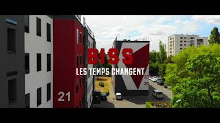 Biss - Les Temps Changent ( clip officiel)