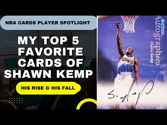 What to Look for in a Shawn Kemp Basketball Card