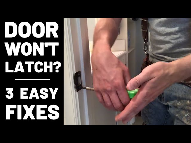 How to Fix a Door Lock That Won