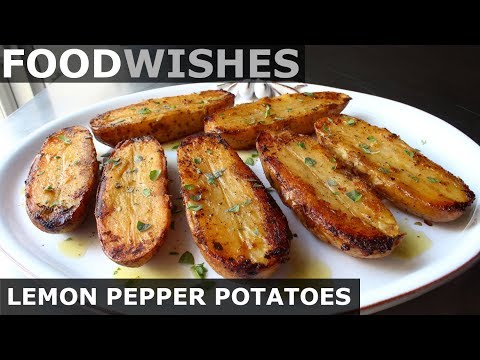 Lemon Pepper Potatoes - Food Wishes - UCRIZtPl9nb9RiXc9btSTQNw