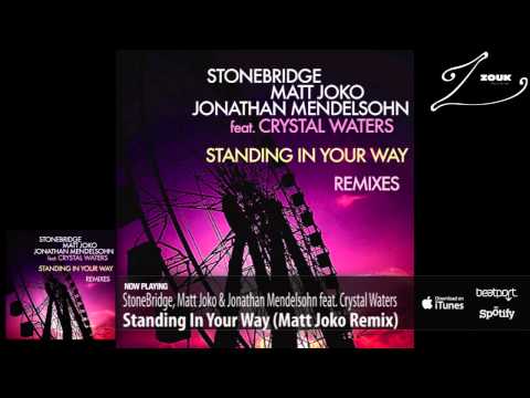 StoneBridge, Matt Joko & Jonathan Mendelsohn ft. Crystal - Standing In Your Way (Matt Joko Remix) - UCGZXYc32ri4D0gSLPf2pZXQ