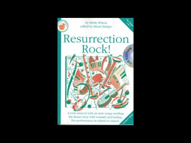 Resurrection Rock: The Musical
