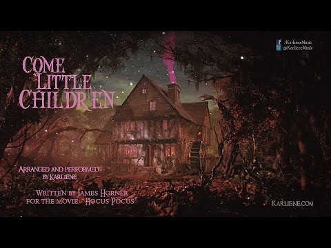 Karliene Reynolds - Come Little Children - Hokus Pokus 1993 James..