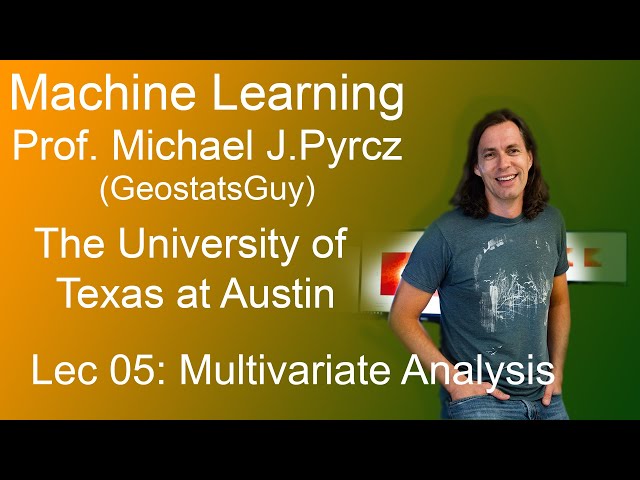 Multivariate Analysis for Machine Learning