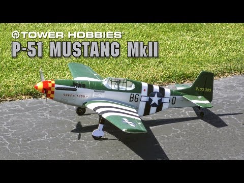 Tower Mustang Mk.II “Berlin Express" : Tower Hobbies - UCa9C6n0jPnndOL9IXJya_oQ