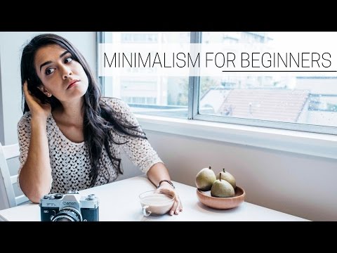 BEGINNER'S GUIDE TO MINIMALISM » inspiration to get started - UCq2E1mIwUKMWzCA4liA_XGQ