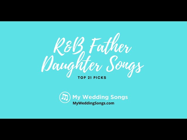 Top Soul Music Father-Daughter Dance Songs