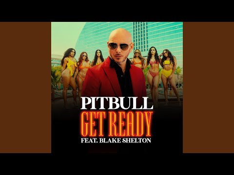 Get Ready (feat. Blake Shelton & Joe Perry)