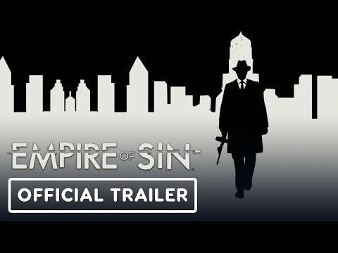 Empire of Sin Official Gameplay Trailer - Gamescom 2019 - UCKy1dAqELo0zrOtPkf0eTMw