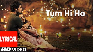 Tum Hi Ho Aashiqui 2 Full Song With Lyrics