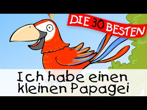 🏞️ Ich habe einen kleinen Papagei  - Partylieder zum Mitsingen || Kinderlieder