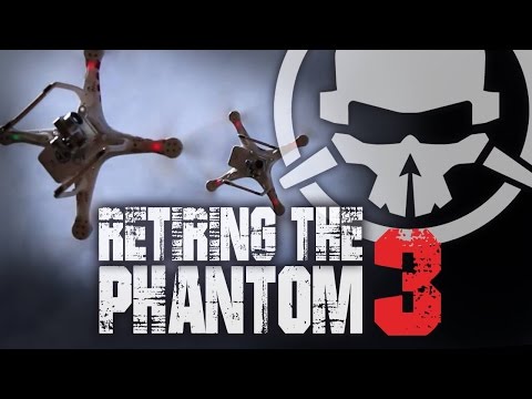 Retiring The Phantom 3 - UCemG3VoNCmjP8ucHR2YY7hw