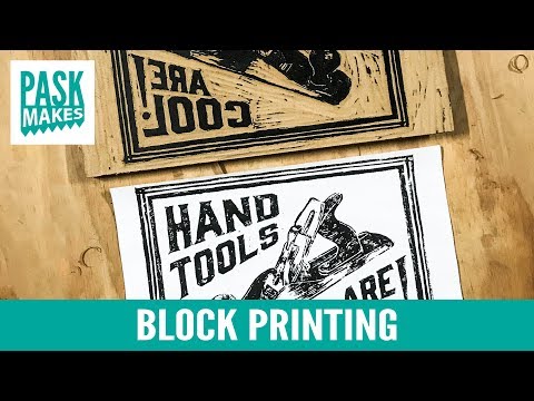 Block Printing - Hand Tools are Cool! - UCNyGbxoEo6CQvaRVEvItxkA
