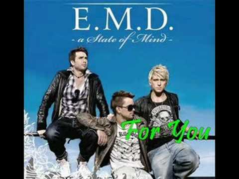 E.M.D. - For You