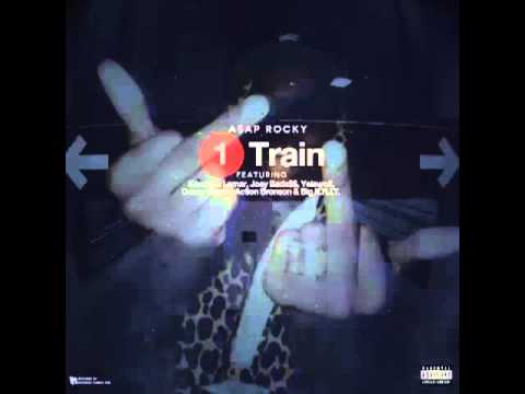 1 Train-A$AP Rocky-ft Kendrick Lamar Joey Bada$$ Yelawolf Action Bronson Big K.R.I.T