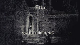 Attic – Sanctimonious (Official Lyric Video)