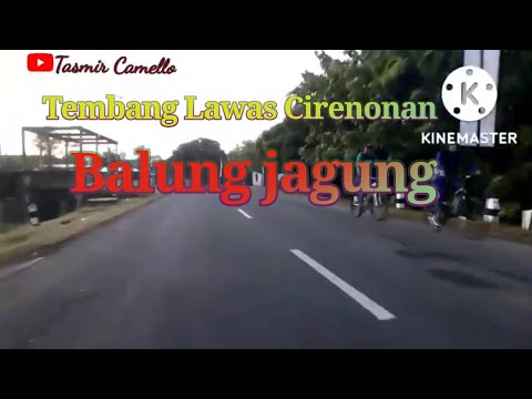 Tembang Lawas Cirebonan - Balung jagung- @tasmir camello