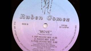 ruben gomez - move ( hip house mix )