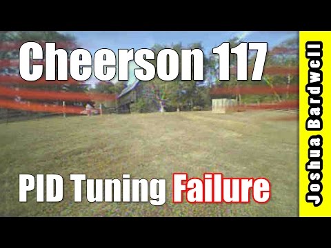 Practical PID Tuning - Part 13 - Cheerson 117 - UCX3eufnI7A2I7IkKHZn8KSQ