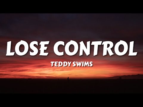Teddy Swims - Lose Control (Lyrics) (Strings Version)