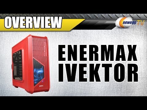 ENERMAX iVektor ATX Mid Tower Computer Case Overview - Newegg TV - UCJ1rSlahM7TYWGxEscL0g7Q