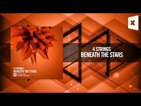 4 Strings - Beneath The Stars (Amsterdam Trance) - UCsoHXOnM64WwLccxTgwQ-KQ