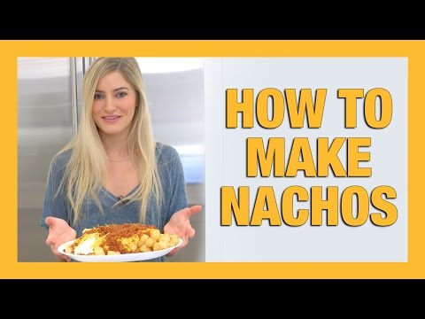 HOW TO MAKE NACHOS | iJustine Cooking | iJustine - UCey_c7U86mJGz1VJWH5CYPA