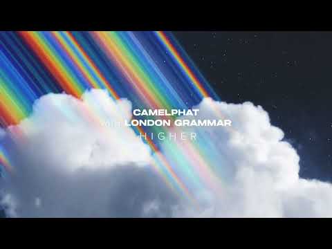 CAMELPHAT & London Grammar - Higher